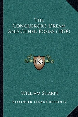 The Conqueror's Dream And Other Poems (1878)
