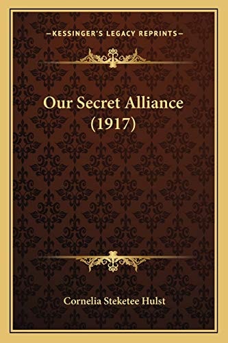 Our Secret Alliance (1917)