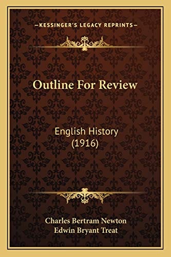 Outline For Review: English History (1916)