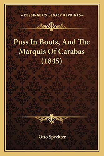 Puss In Boots, And The Marquis Of Carabas (1845)