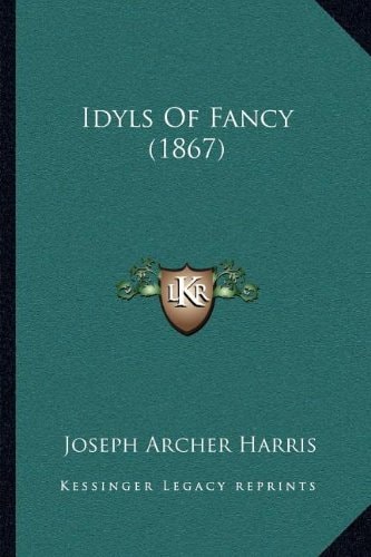 Idyls Of Fancy (1867)