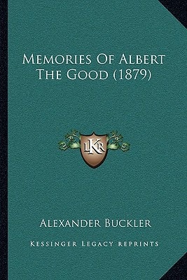 Memories Of Albert The Good (1879)