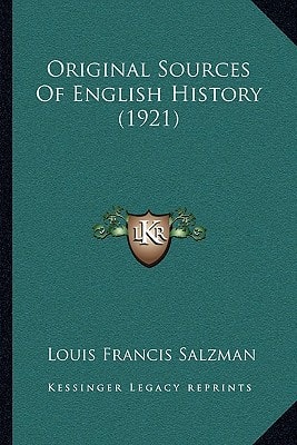 Original Sources Of English History (1921)