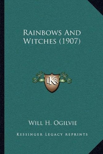 Rainbows And Witches (1907)