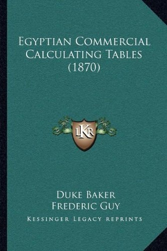 Egyptian Commercial Calculating Tables (1870)