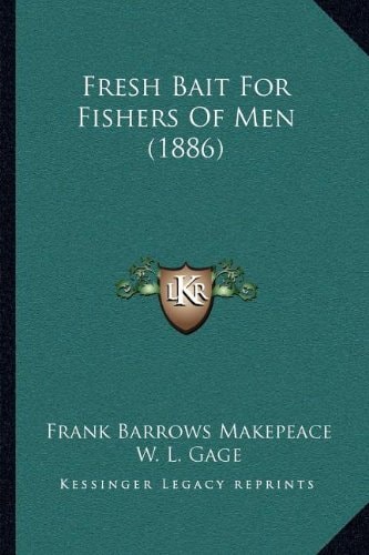 Fresh Bait For Fishers Of Men (1886)