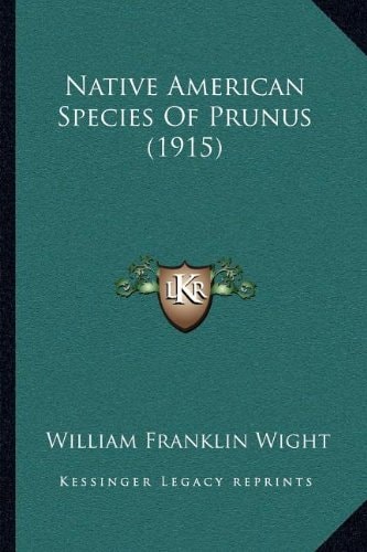 Native American Species Of Prunus (1915)