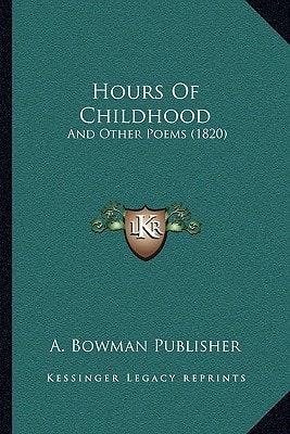 Hours Of Childhood: And Other Poems (1820)