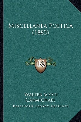 Miscellanea Poetica (1883)