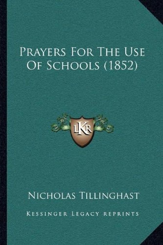 Prayers For The Use Of Schools (1852)
