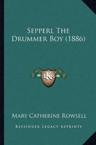 Sepperl The Drummer Boy (1886)