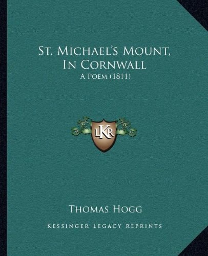 St. Michael's Mount, In Cornwall: A Poem (1811)