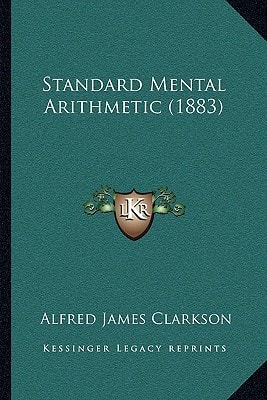 Standard Mental Arithmetic (1883)