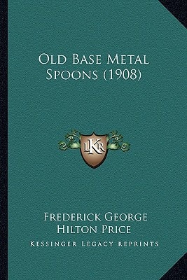Old Base Metal Spoons (1908)