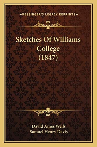 Sketches Of Williams College (1847)