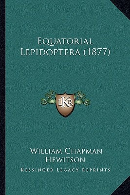 Equatorial Lepidoptera (1877)
