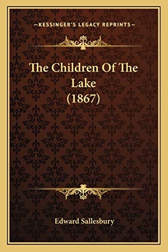 The Children Of The Lake (1867)