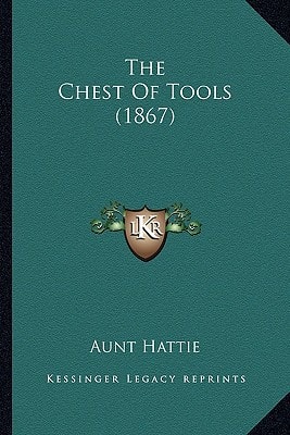 The Chest Of Tools (1867)