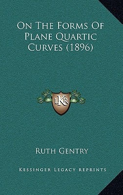 On The Forms Of Plane Quartic Curves (1896)
