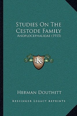 Studies On The Cestode Family: Anoplocephalidae (1915)