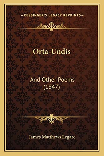 Orta-Undis: And Other Poems (1847)