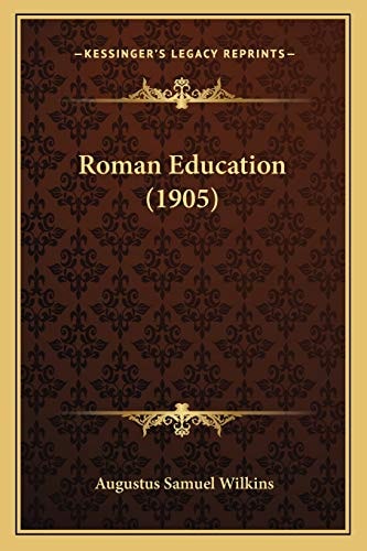 Roman Education (1905)