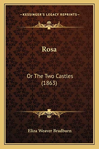 Rosa: Or The Two Castles (1863)