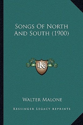 Songs Of North And South (1900)