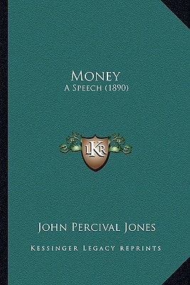 Money: A Speech (1890)
