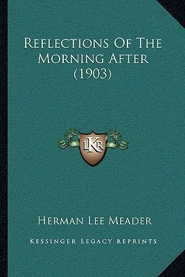 Reflections Of The Morning After (1903)