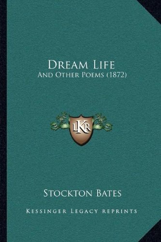 Dream Life: And Other Poems (1872)