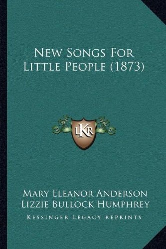 New Songs For Little People (1873)