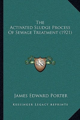 The Activated Sludge Process Of Sewage Treatment (1921)
