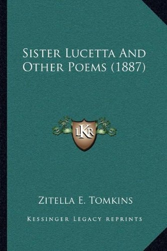 Sister Lucetta And Other Poems (1887)