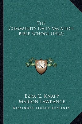 The Community Daily Vacation Bible School (1922)