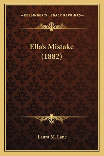 Ella's Mistake (1882)