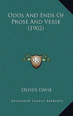 Odds And Ends Of Prose And Verse (1902)