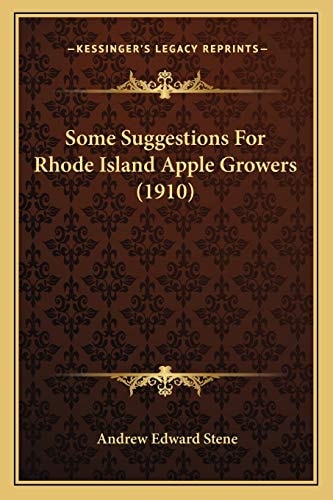 Some Suggestions For Rhode Island Apple Growers (1910)