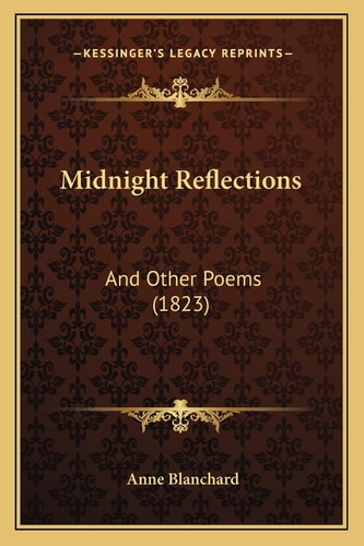 Midnight Reflections: And Other Poems (1823)