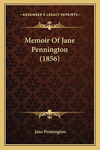 Memoir Of Jane Pennington (1856)