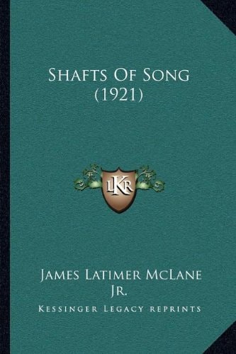 Shafts Of Song (1921)