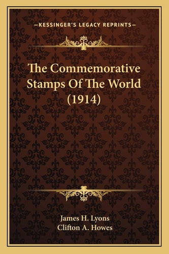The Commemorative Stamps Of The World (1914)