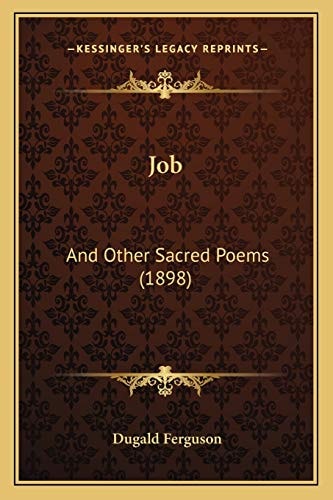 Job: And Other Sacred Poems (1898)