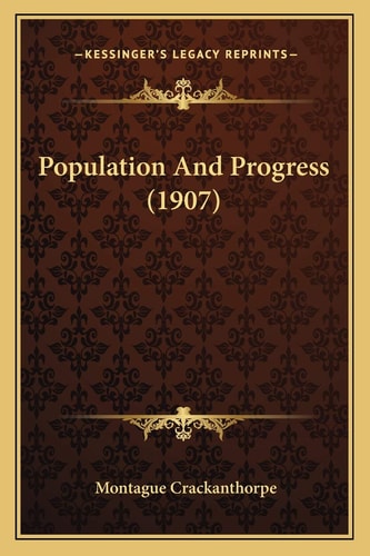 Population And Progress (1907)