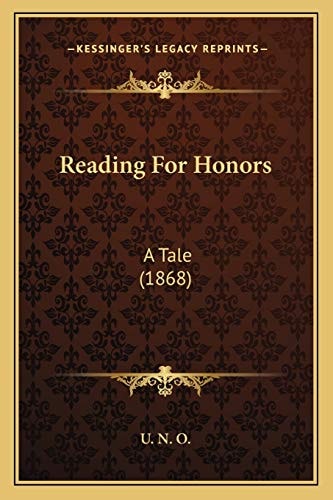 Reading For Honors: A Tale (1868)
