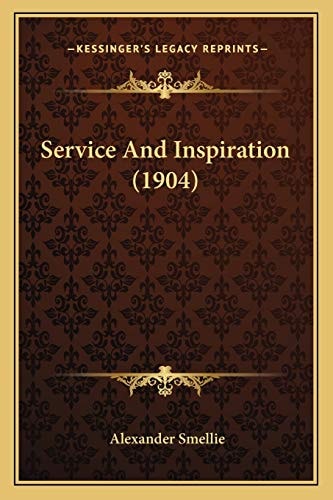 Service And Inspiration (1904)