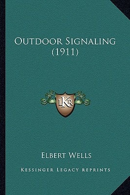 Outdoor Signaling (1911)