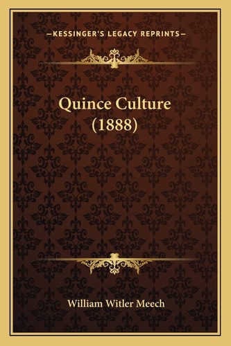 Quince Culture (1888)