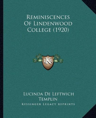 Reminiscences Of Lindenwood College (1920)