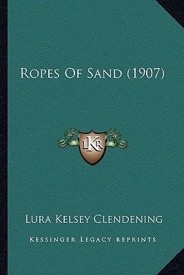 Ropes Of Sand (1907)
